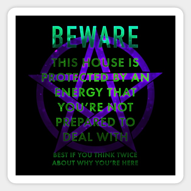 Beware Sticker by Jarrodjvandenberg